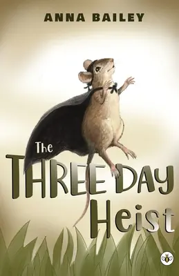 Jaful de trei zile - The Three Day Heist