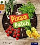 Oxford Reading Tree inFact: Nivelul 8: The Pizza Patch - Oxford Reading Tree inFact: Level 8: The Pizza Patch