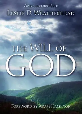 Voința lui Dumnezeu - The Will of God