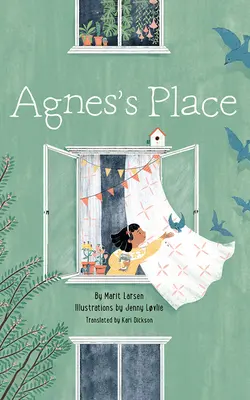 Locul lui Agnes - Agnes's Place