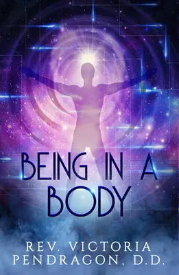 A fi într-un corp - Being in a Body