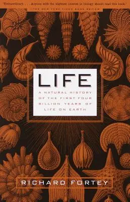Viața: O istorie naturală a primilor patru miliarde de ani de viață pe Pământ - Life: A Natural History of the First Four Billion Years of Life on Earth
