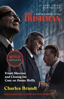 Irishman - publicat inițial ca I Heard You Paint Houses - Irishman - Originally published as I Heard You Paint Houses