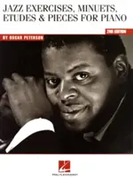 Oscar Peterson - Exerciții de jazz, menueturi, studii și piese pentru pian - Oscar Peterson - Jazz Exercises, Minuets, Etudes & Pieces for Piano