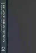Președinția americană modernă: Ediția a doua, revizuită și actualizată - The Modern American Presidency: Second Edition, Revised and Updated