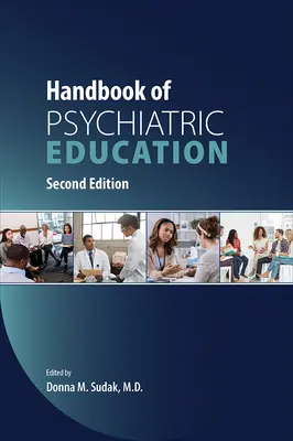 Manual de educație psihiatrică - Handbook of Psychiatric Education