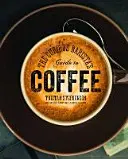 The Curious Barista's Guide to Coffee (Ghidul pentru cafea al barmanului curios) - The Curious Barista's Guide to Coffee