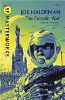 Război pentru totdeauna - Forever War Book 1 - Forever War - Forever War Book 1