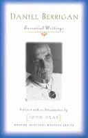 Daniel Berrigan: Scrieri esențiale - Daniel Berrigan: Essential Writings