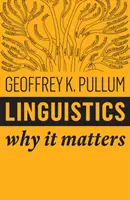 Lingvistică: De ce contează - Linguistics: Why It Matters