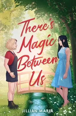 Există magie între noi - There's Magic Between Us