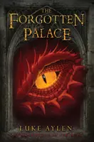 Palatul uitat: O aventură în Presadia - The Forgotten Palace: An Adventure in Presadia