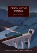 Moartea în tunel - Death in the Tunnel