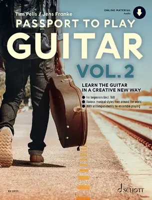 PAȘAPORT PENTRU A CÂNTA LA CHITARĂ VOL 2 BAND 2 - PASSPORT TO PLAY GUITAR VOL 2 BAND 2