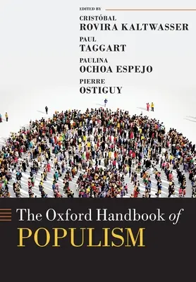 Manualul Oxford de populism - The Oxford Handbook of Populism