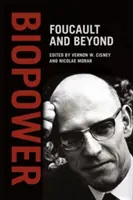 Bioputere: Foucault și dincolo de el - Biopower: Foucault and Beyond
