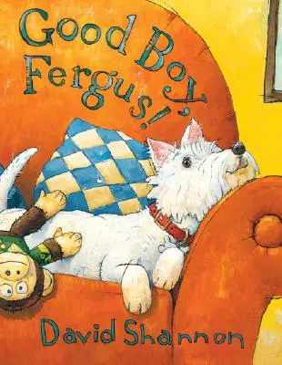 Bun băiat, Fergus! - Good Boy, Fergus!