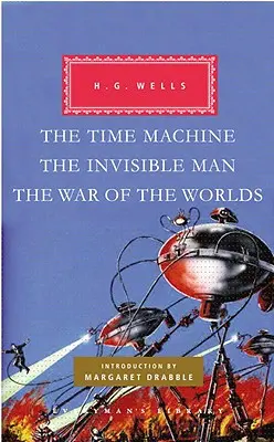 Mașina timpului, Omul invizibil, Războiul lumilor (The Time Machine, the Invisible Man, the War of the Worlds) - The Time Machine, the Invisible Man, the War of the Worlds