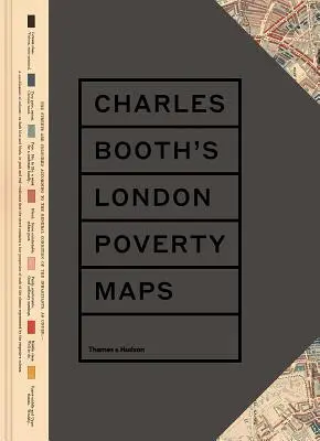 Hărțile sărăciei din Londra ale lui Charles Booth: O reevaluare de referință a anchetei sociale a lui Booth - Charles Booth's London Poverty Maps: A Landmark Reassessment of Booth's Social Survey
