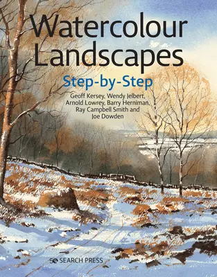 Watercolour Landscapes Step-By-Step (Peisaje în acuarelă pas cu pas) - Watercolour Landscapes Step-By-Step
