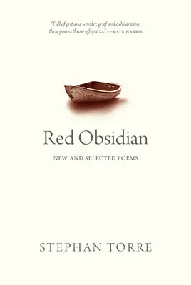 Obsidian roșu: Poeme noi și selectate - Red Obsidian: New and Selected Poems