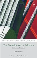 Constituția Pakistanului: O analiză contextuală - The Constitution of Pakistan: A Contextual Analysis