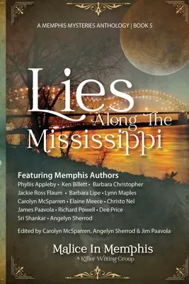 Minciuni de-a lungul Mississippi - Lies Along the Mississippi