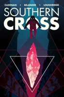 Southern Cross, Volumul 2 - Southern Cross, Volume 2