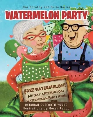 Petrecerea pepenilor - Watermelon Party