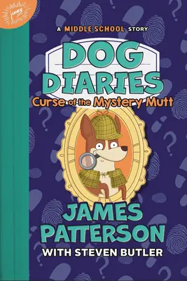 Jurnal de câine: Curse of the Mystery Mutt: O poveste de gimnaziu - Dog Diaries: Curse of the Mystery Mutt: A Middle School Story