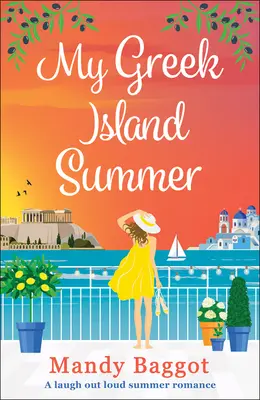 Vara mea pe insula grecească - My Greek Island Summer