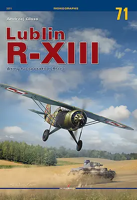 Lublin R-XIII: Avionul de cooperare al armatei - Lublin R-XIII: Army Cooperation Plane