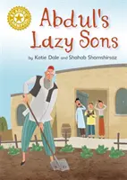 Campion la lectură: Abdul's Lazy Sons - Lectură independentă Gold 9 - Reading Champion: Abdul's Lazy Sons - Independent Reading Gold 9