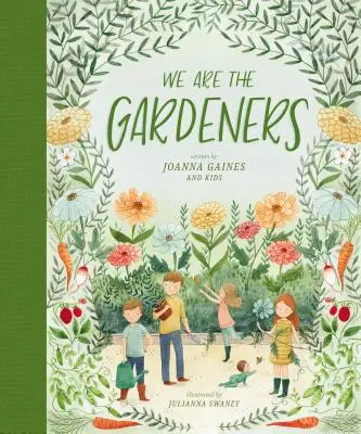 Noi suntem grădinarii - We Are the Gardeners