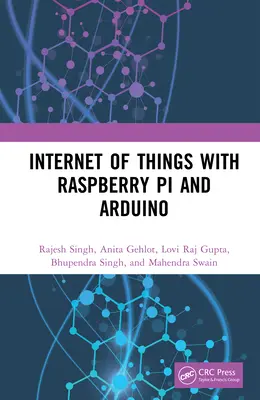 Internetul obiectelor cu Raspberry Pi și Arduino - Internet of Things with Raspberry Pi and Arduino