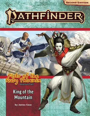 Pathfinder Adventure Path: Regele Muntelui (Pumnii Phoenixului Rubin 3 din 3) (P2) - Pathfinder Adventure Path: King of the Mountain (Fists of the Ruby Phoenix 3 of 3) (P2)
