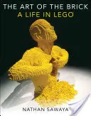 Arta cărămizii: O viață în Lego - The Art of the Brick: A Life in Lego