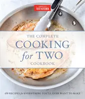 The Complete Cooking for Two Cookbook, ediție cadou: 650 de rețete pentru tot ceea ce veți dori să faceți vreodată - The Complete Cooking for Two Cookbook, Gift Edition: 650 Recipes for Everything You'll Ever Want to Make