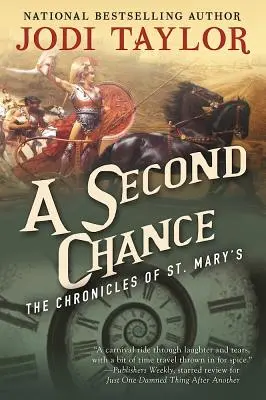 O a doua șansă: Cronicile Sfintei Maria: Cartea a treia - A Second Chance: The Chronicles of St. Mary's Book Three