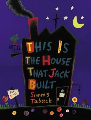 Aceasta este casa pe care a construit-o Jack - This Is the House That Jack Built