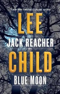 Blue Moon: Un roman cu Jack Reacher - Blue Moon: A Jack Reacher Novel