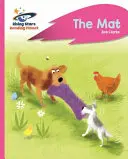 Reading Planet - The Mat - Roz a: Rocket Phonics - Reading Planet - The Mat - Pink a: Rocket Phonics
