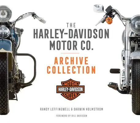 The Harley-Davidson Motor Co. Colecția de arhivă - The Harley-Davidson Motor Co. Archive Collection