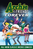 Archie și prietenii pentru totdeauna: Test - Archie & Friends Forever: Test