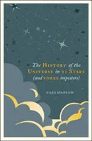 O istorie a Universului în 21 de stele: (și 3 impostori) - A History of the Universe in 21 Stars: (And 3 Imposters)