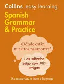 Gramatică și practică spaniolă - Spanish Grammar & Practice