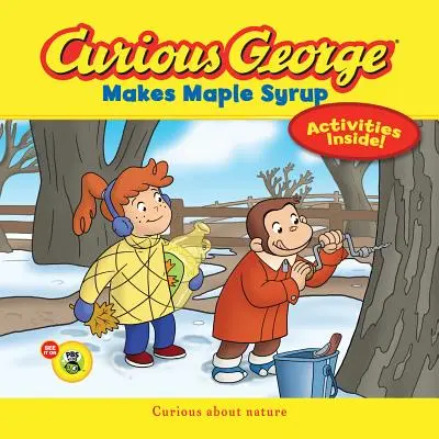 Curiosul George face sirop de arțar - Curious George Makes Maple Syrup