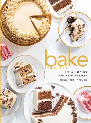 Bake from Scratch (Vol 5): Rețete artizanale pentru brutarul casnic - Bake from Scratch (Vol 5): Artisan Recipes for the Home Baker