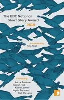 Premiul național BBC pentru povestiri scurte 2018 - The BBC National Short Story Award 2018