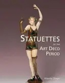 Statuete din perioada Art Deco - Statuettes of the Art Deco Period